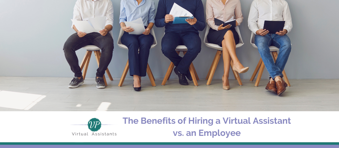 Virtual Assistant vs. an Employee | VP Virtual Assistants