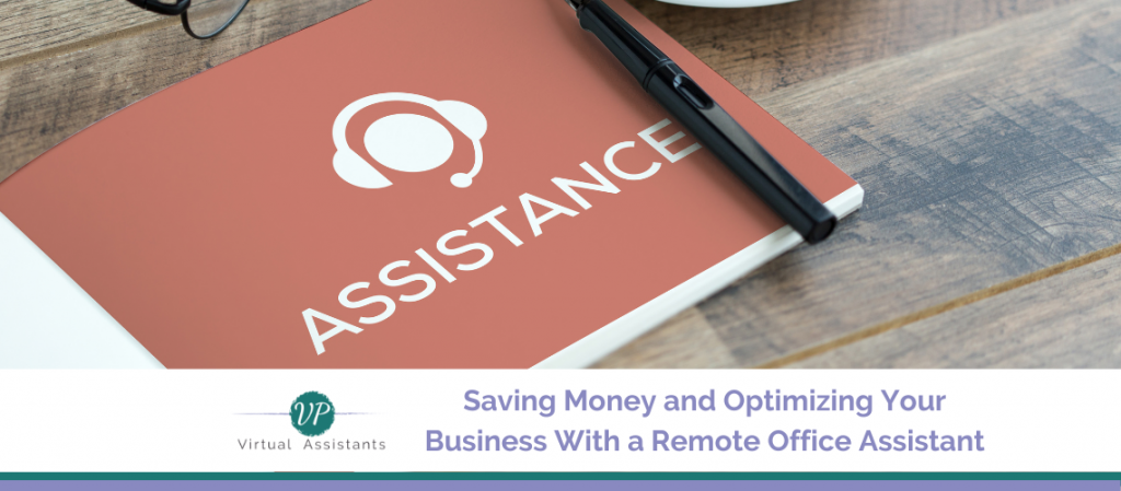 Using a Remote Office Assistant | VP Virtual Assistants