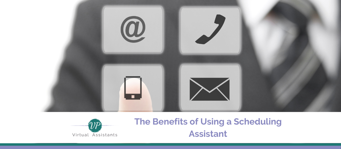 The Benefits of Using a Scheduling Assistant