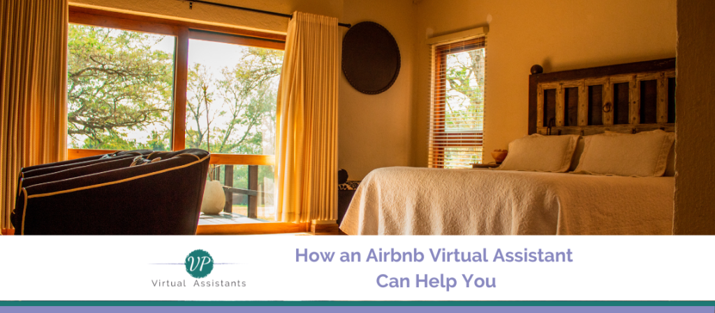How an Airbnb Virtual Assistant Can Help You