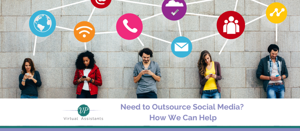 Need to Outsource Social Media? How We Can Help