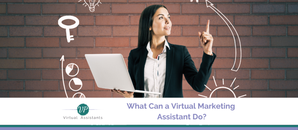 What Can a Virtual Marketing Assistant Do?