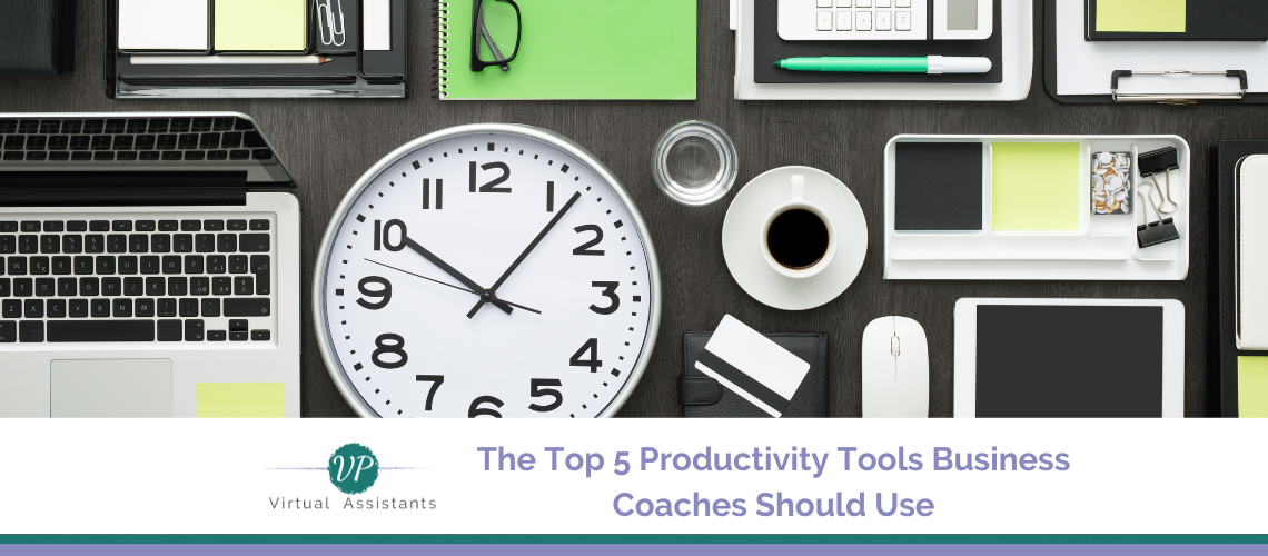 The Top 5 Productivity Tools Business Coaches Should Use—with a VA Who Actually Knows How